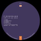  Fireground - Smile As One 1