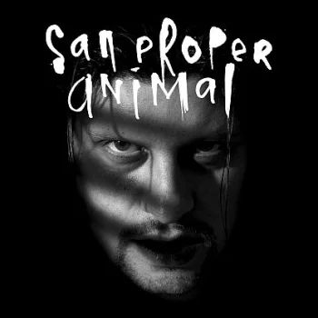 SAN PROPER - ANIMAL (12" Vinyl) - SoundGround музикален магазин