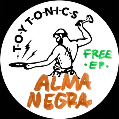 Alma Negra - Free EP (12" Excl) - SoundGround музикален магазин