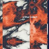 Arthur Robert - Metamorphosis Part 1 1