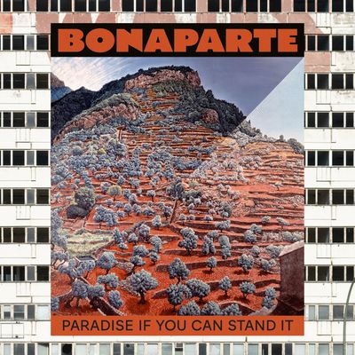 Bonaparte - PARADISE IF YOU CAN STAND IT (LP Excl) - SoundGround музикален магазин