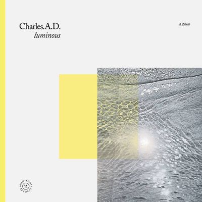 Charles.A.D. - Luminous (LP) (LP Excl) - SoundGround музикален магазин