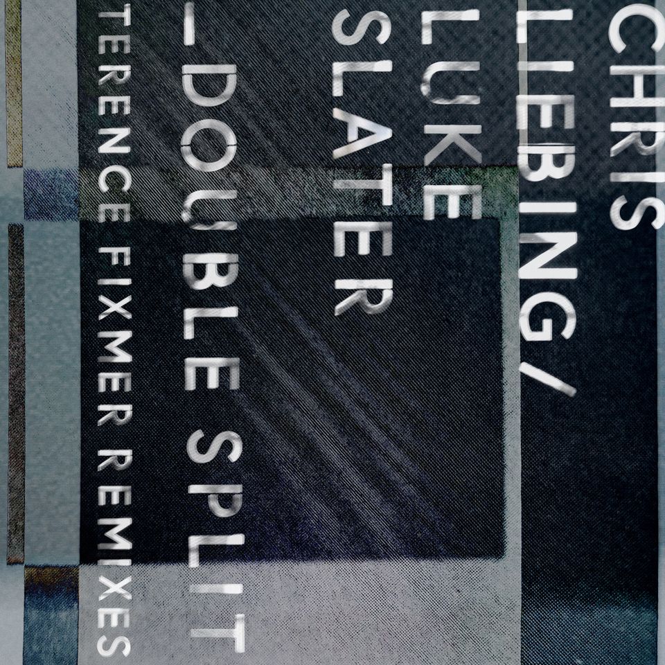 Chris Liebing, Luke Slater - Double Split (Terence Fixmer Remixes)