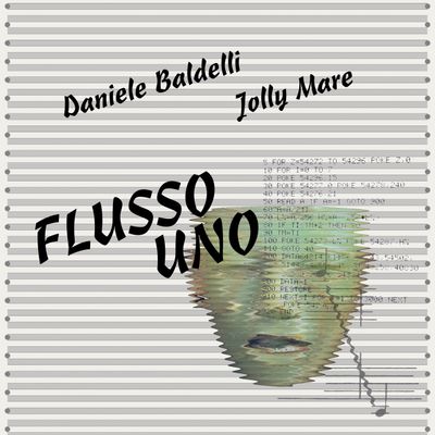 Daniele Baldelli & Jolly Mare - Flusso Uno (12" Vinyl) - SoundGround музикален магазин