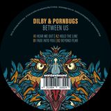 Dilby & Pornbugs - Between Us (2 VINYL ONLY TRACKS//180G VINYL) (NEW PRINTED KRAFTPACK SLEEVE) 3