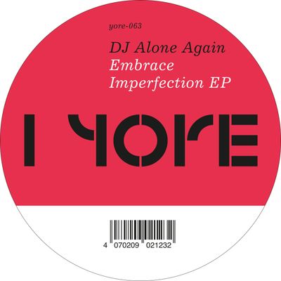 DJ Alone Again - Embrace Imperfection EP (12" Excl) - SoundGround музикален магазин
