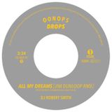 DJ Robert Smith feat. Slimkid & K-Natural - All My Dreams 2