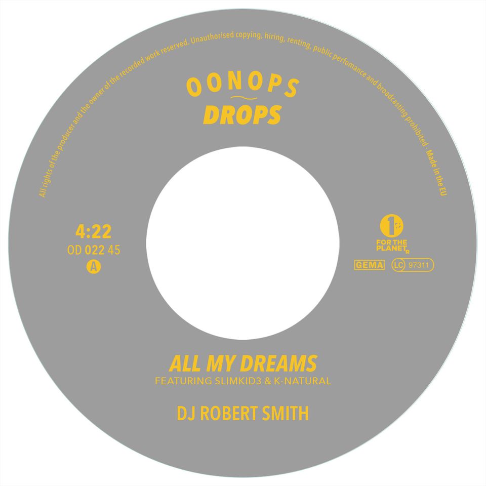 DJ Robert Smith feat. Slimkid & K-Natural - All My Dreams