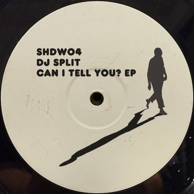 DJ Split - Can I Tell You? EP (12" Excl) - SoundGround музикален магазин