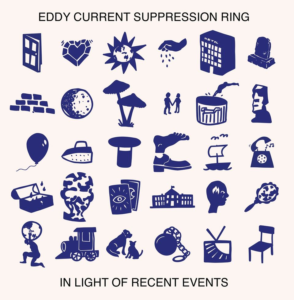 EDDY CURRENT SUPPRESSION RING - In Light Of Recent Events (LP)