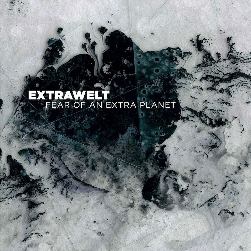Extrawelt - Fear of an extra Planet