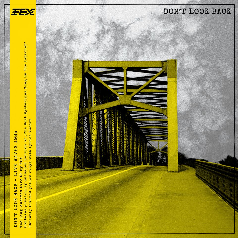 FEX - Don't Look Back (Yellow Vinyl)