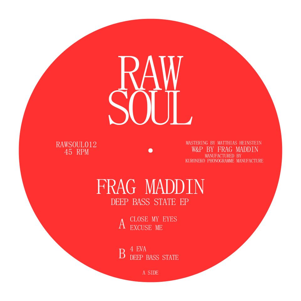 Frag Maddin - Deep Bass State EP