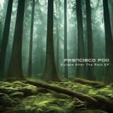 Francisco Foo - Europe After The Rain EP 1