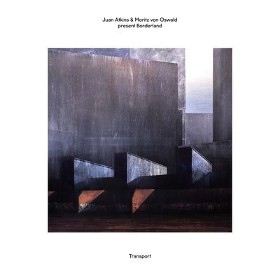 Juan Atkins & Moritz von Oswald present Borderland - Transport (2026 Repress) (2LP Excl) - SoundGround музикален магазин