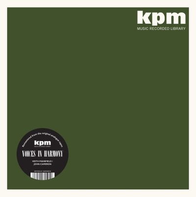 Keith Mansfield / John Cameron - Voices In Harmony (2027 repress) (LP,180g,The KPM Reissues,OT) (LP Excl) - SoundGround музикален магазин