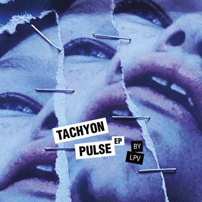 LPV - Tachyon Pulse EP (printed sleeve) (12" Vinyl) - SoundGround музикален магазин
