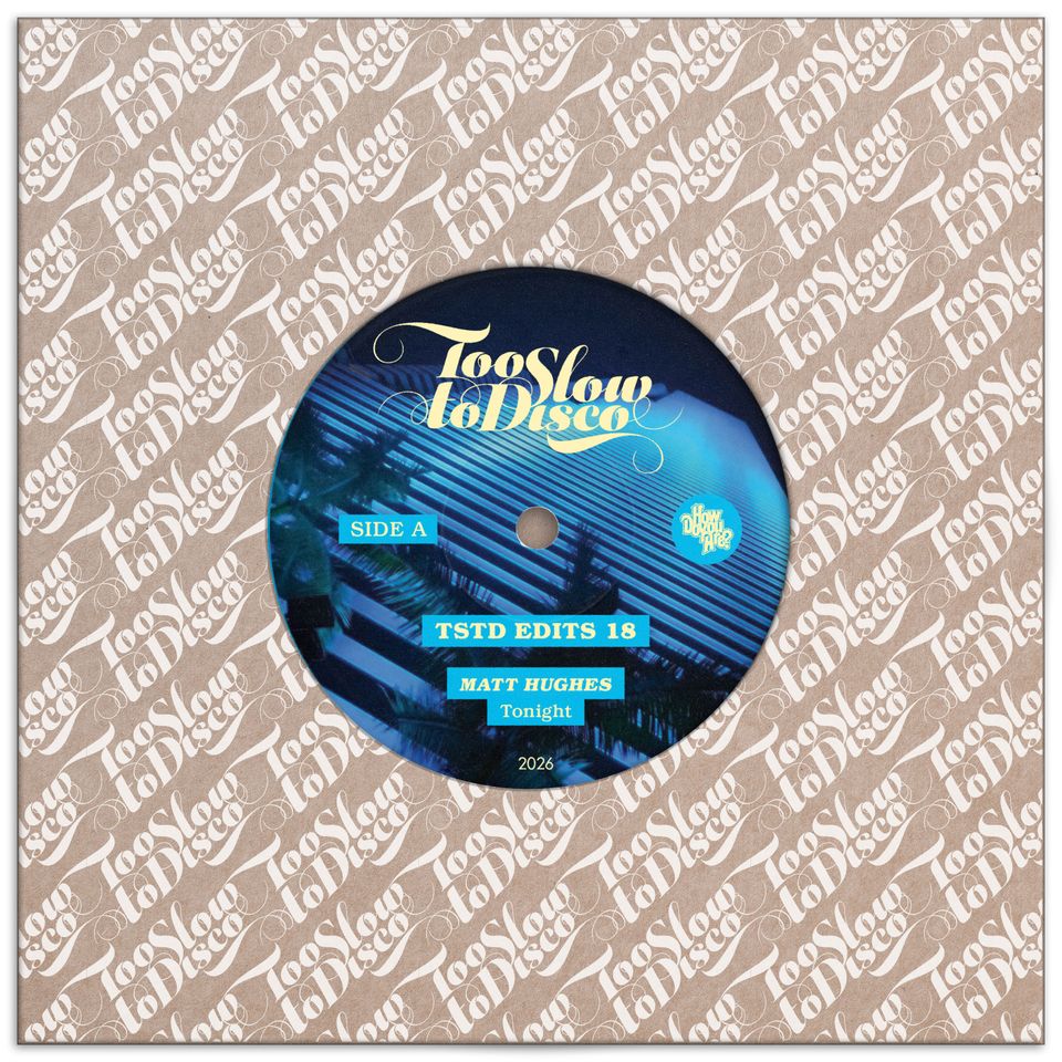 Matt Hughes - TSTD EDITS 18 (Limited sky blue vinyl)
