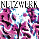Netzwerk - Passion / Memories 2
