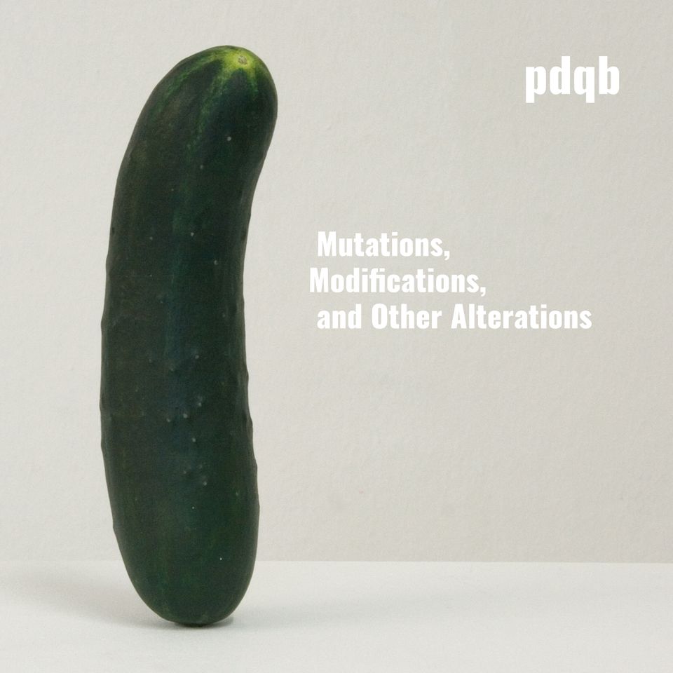 pdqb - Mutations, Modifications, and Other Alterations (Double Remix LP, Gatefold, White Vinyl)