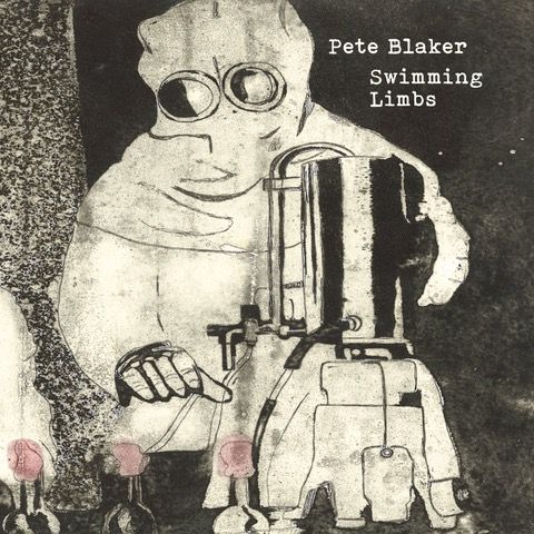 Pete Blaker - Swimming Limbs