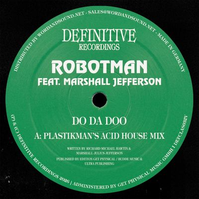 Robotman feat. Marshall Jefferson - Do Da Doo -Plastikman’s Acid House Mix/DJ Minx Rmx (12" Excl) - SoundGround музикален магазин