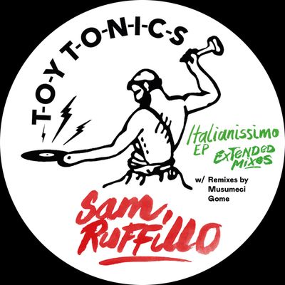 Sam Ruffillo - Italianissimo EP (Extended Mixes) (12" Vinyl) - SoundGround музикален магазин