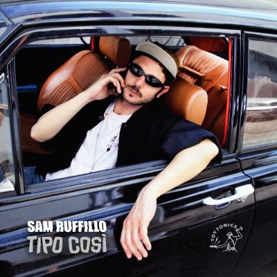 Sam Ruffillo - Tipo Cosi (2x12" Vinyl) - SoundGround музикален магазин