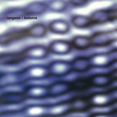 Surgeon - Balance (2LP) (2x12" Vinyl) - SoundGround музикален магазин