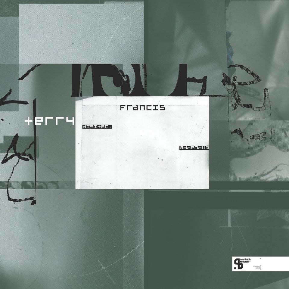 Terry Francis - Digitec: Addendum