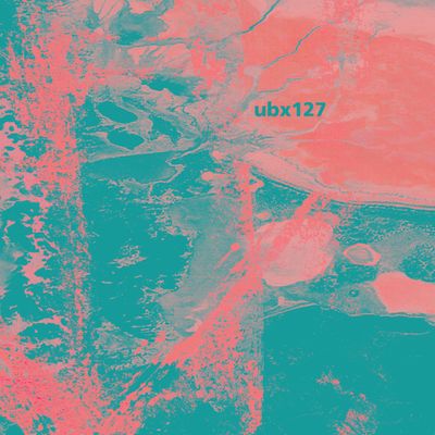 UBX127 - Brain Mechanix (12" Vinyl) - SoundGround музикален магазин